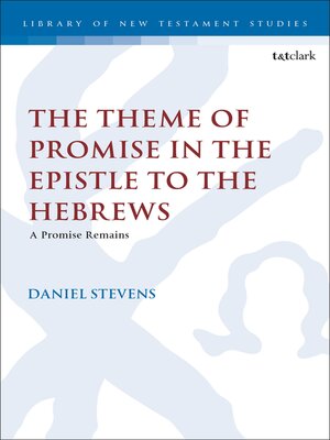 cover image of The Theme of Promise in the Epistle to the Hebrews